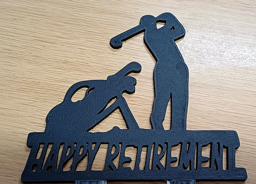 Custom laser cut Happy Retirement sign